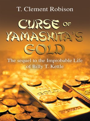 cover image of Curse of Yamashita's Gold